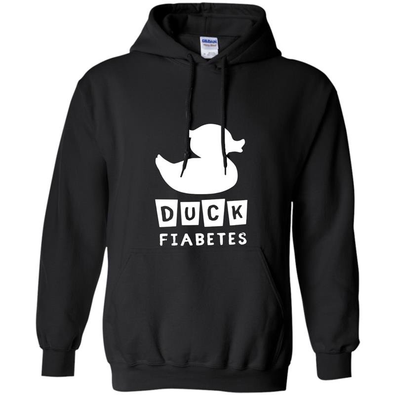 Funny diabetic duck fiabetes Hoodie