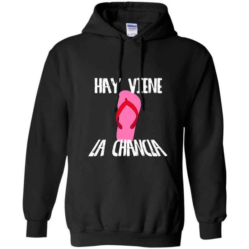 Hay viene la chancla funny hispanic humor pink Hoodie
