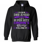 I am a super sexy crohns disease warrior funny Hoodie