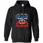 If i am too drunk take me to my nurse 4th of july Hoodie