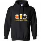 I like crafts craft beer Hoodie