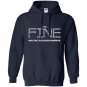 Im fine multiple sclerosis warrior Hoodie
