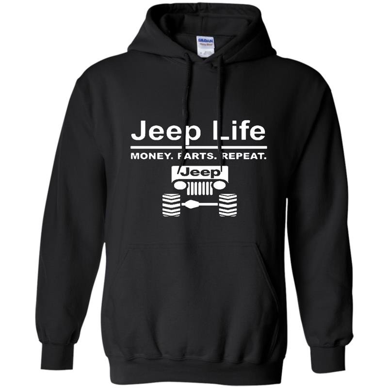 Jeep life money parts repeat Hoodie