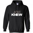 Joe knew Hoodie