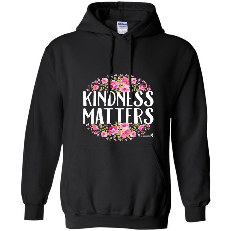Kindness matters for love unity compassion Hoodie
