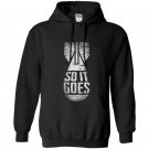 Kurt vonnegut so it goes bomb Hoodie