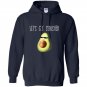Lets get smashed cool avocado deal with it vegan Hoodie