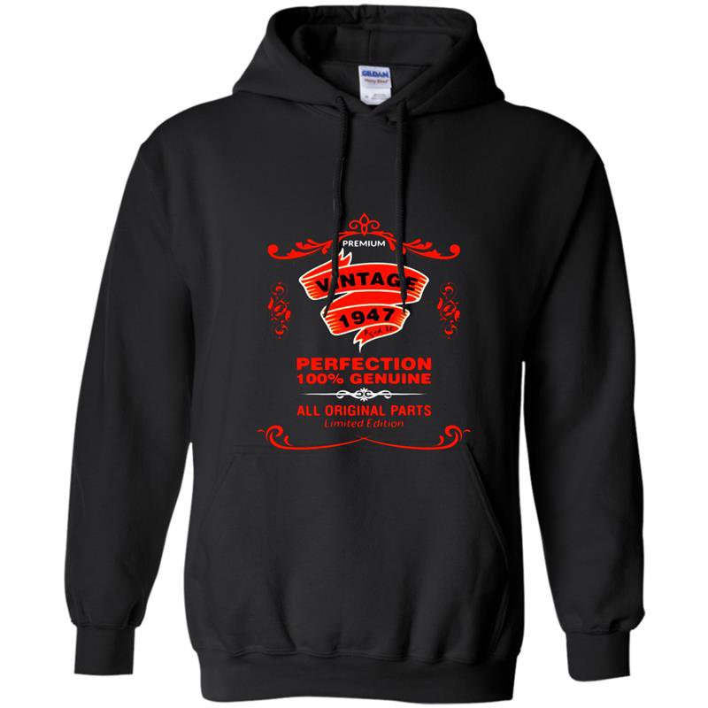 Made in 1947 70th birthday 70 years old gift Hoodie