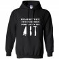 Measure twice cut once then force it woodworking Hoodie