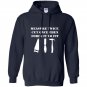 Measure twice cut once then force it woodworking Hoodie