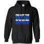 Mens im not the step dad im the dad who stepped up Hoodie