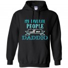Mens my favorite people call me daddio fathers day Hoodie