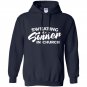 Motivational workout sweating like a sinner in church Hoodie
