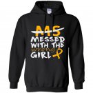 Ms messed with the wrong girl Hoodie