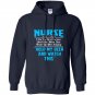 Nurse the first person you see after saying hold beer Hoodie