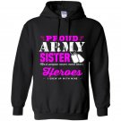Proud army sister Hoodie