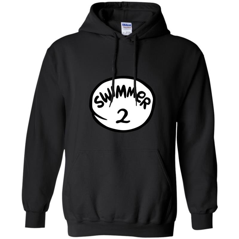 Swimmer 2 two swimmer 1 one Hoodie