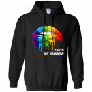 Taste my rainbow lgbt Hoodie