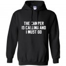 The camper is calling and i must go alaska adventure Hoodie