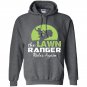 The lawn ranger rides again funny mowing Hoodie