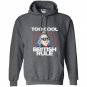Too cool for british rule 4th of july Hoodie
