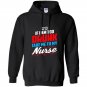 Too drunk take me to my nurse funny 4th of july Hoodie