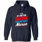 Too drunk take me to my nurse funny 4th of july Hoodie