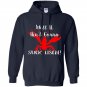 Well it aint gonna suck itself crawfish Hoodie