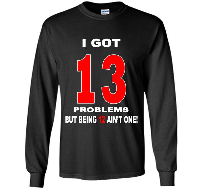 13th birthday boy funny cool gift Long Sleeve Gildan