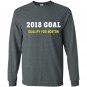 2018 goal qualify for boston 262 running motivation Long Sleeve Gildan