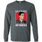 Archer eat a buffet of dicks Long Sleeve Gildan