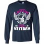 Assuming i was like most women us woman veteran Long Sleeve Gildan