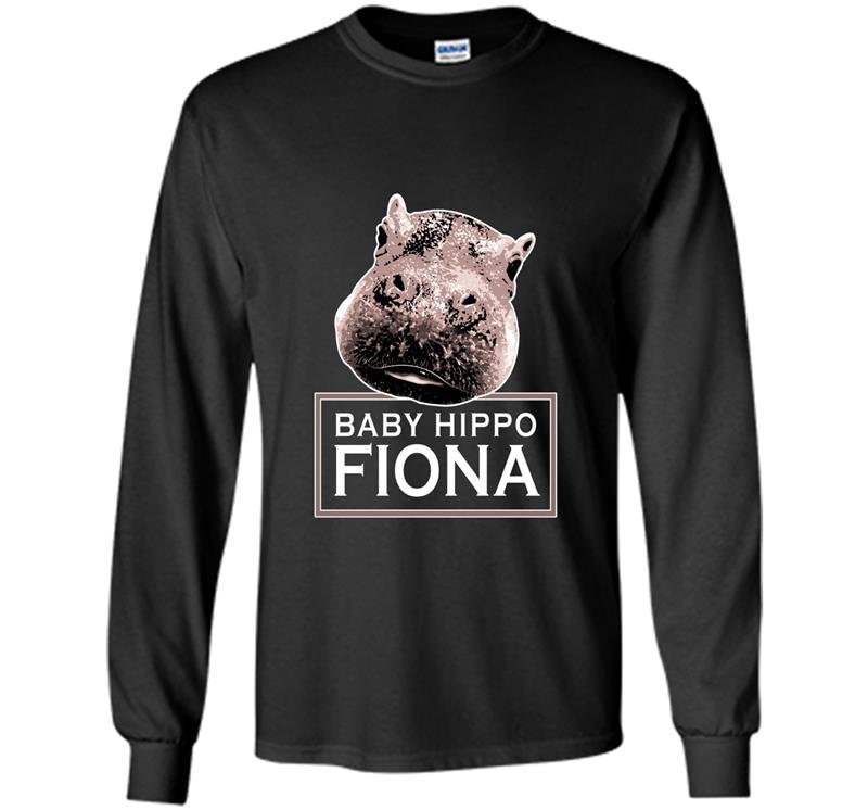 Baby hippo fiona team fiona the hippo Long Sleeve Gildan