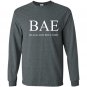 Bae black and educated powerful statement Long Sleeve Gildan
