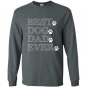 Best dog dad ever fathers day gift Long Sleeve Gildan
