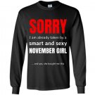 Birthday taken by a smart and sexy november Long Sleeve Gildan