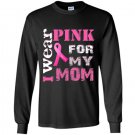 Breast cancer awareness i wear pink for my mom Long Sleeve Gildan