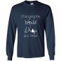 Changing the world one drop at a time essential oil Long Sleeve Gildan