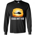 Charlie dont surf Long Sleeve Gildan