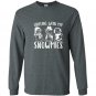 Chilling with my snowmies premium novelty Long Sleeve Gildan