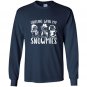 Chilling with my snowmies premium novelty Long Sleeve Gildan