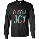 Choose joy funny happy gift Long Sleeve Gildan