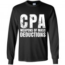 Cpa weapons of mass deductions Long Sleeve Gildan