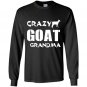 Crazy goat lady crazy goat grandma Long Sleeve Gildan