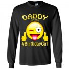 Daddy of the birthday girl emoji gift for party Long Sleeve Gildan