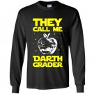 Darth grader teacher medium Long Sleeve Gildan