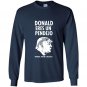 Donald eres un pendejo trump jackass mexican funny Long Sleeve Gildan