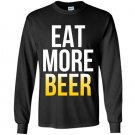 Eat more beer patricks Long Sleeve Gildan