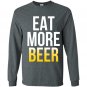 Eat more beer patricks Long Sleeve Gildan