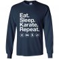 Eat sleep karate repeat funny karate Long Sleeve Gildan